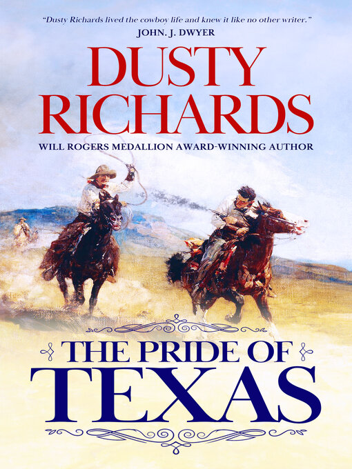 Title details for The Pride of Texas by Dusty Richards - Available
